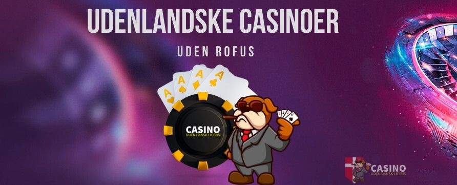 Oplev Casinoer Uden Om ROFUS - En Guide til Alternativer
